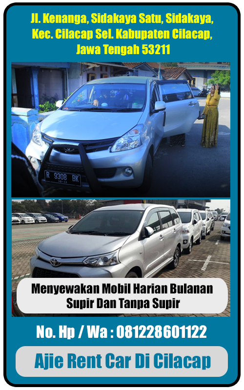 Ajie Rent Car: Solusi Mobilitas Cilacap yang Nyaman dan Terpercaya